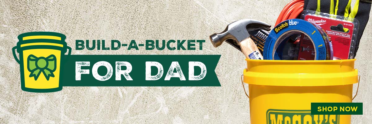 Build a Bucket for Dad